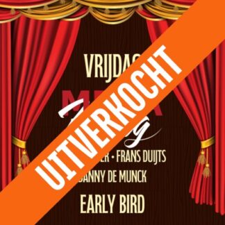 Megakroeg Vrijdag 22 Mei - EARLY BIRD